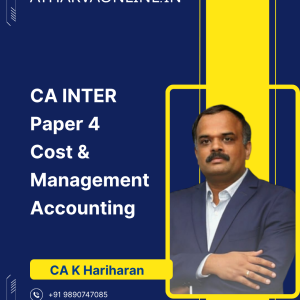 CA Inter Cost & Management Accounting Crash Course by CA K Hariharan (English) for Sept. 26 & Onwards Exams