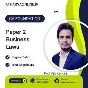 CA Foundation Paper 2 Business Laws (Regular Batch) By Prof Ajit Kanojia