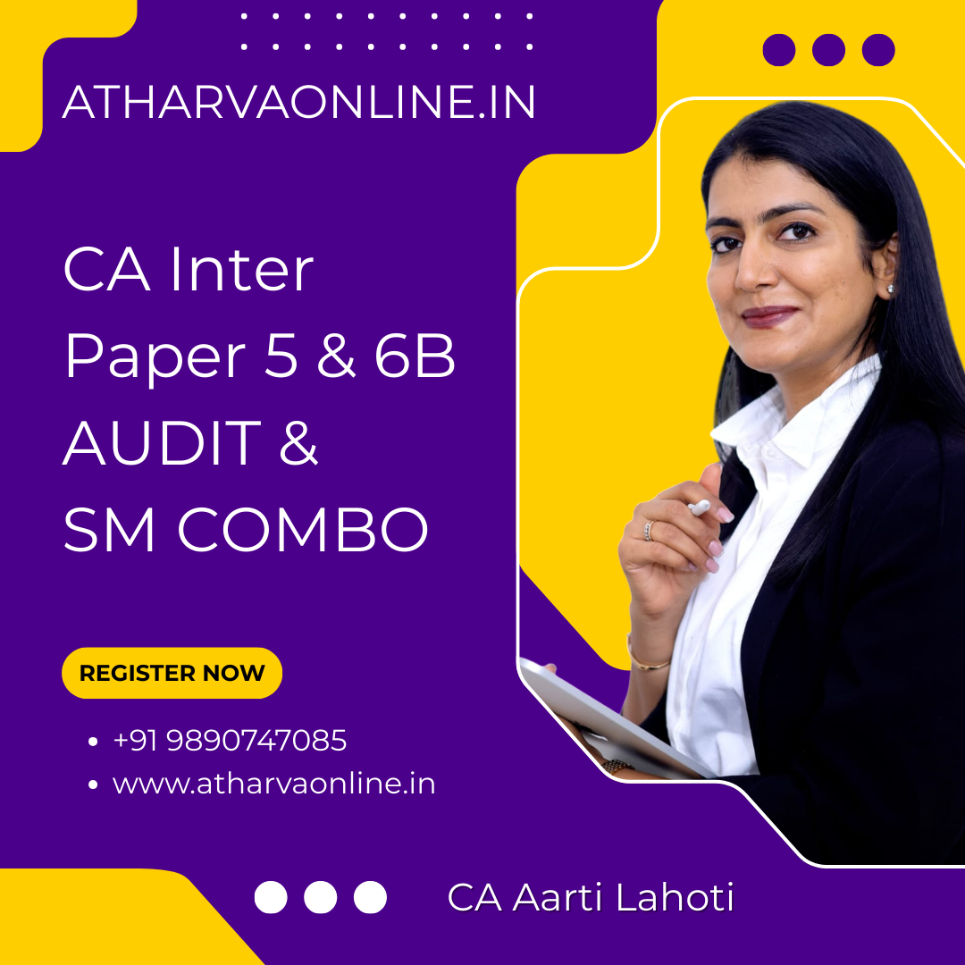 CA Inter AUDIT + SM Regular Batch for May/Sept. 2026 & Jan. 2027 Exams by CA Aarti Lahoti (Full English)