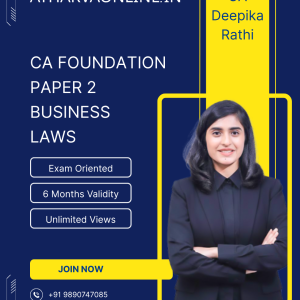CA Foundation Business Laws Exam Oriented by CA Deepika Rathi for Sept. 2026 Exam