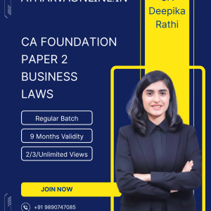 CA Foundation Business Laws Full Lectures by CA Deepika Rathi for Sept. 26 & Jan. 27 Exams