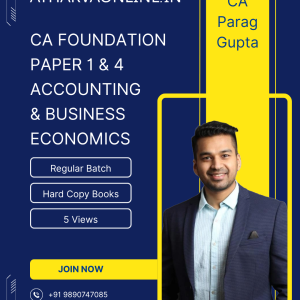 CA Foundation Accounts & Economics Regular Batch by CA Parag Gupta |100% Live + Recorded | Sep 2026 & Jan/May 2027 Exams