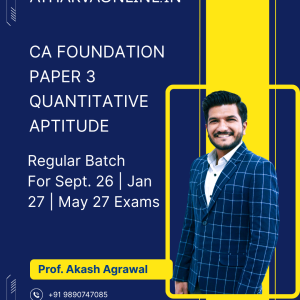CA Foundation Maths (QA Regular Batch) For Sep 26 | Jan 27 | May 27 by Prof. Akash Agrawal