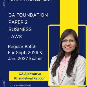 CA Foundation Business Laws by CA Aishwarya Khandelwal Kapoor for Sept. 26 & Jan. 27 Exams