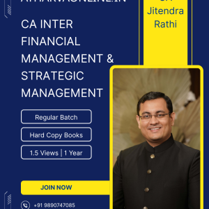 CA Inter Financial Management & Strategic Management by CA Jitendra Rathi for Sept. 2026 & Onwards Exams