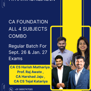 CA Foundation All Subjects Combo Regular Batch CA CS Harish Mathariya, Prof. Raj Awate, CA Harshad Jaju & CA CS Tejal Katariya for Sept. 26 & Jan. 27 Exams