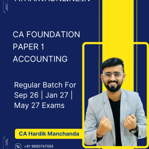 CA Foundation Accounts (Regular Batch) by CA Hardik Manchanda for Sep 26 | Jan 27 | May 27 Exams