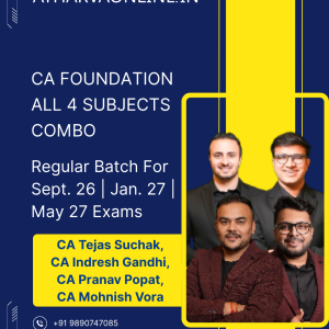 CA Foundation All Subjects Combo Full Lectures by CA Tejas Suchak, CA Indresh Gandhi, CA Pranav Popat & CA Mohnish Vora for Sept. 26 | Jan. 27 | May 27 Exams