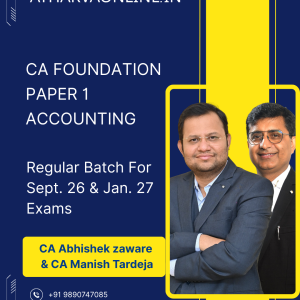 CA Foundation Account Regular By CA Abhishek Zaware & CA Manish Tardeja for Sept. 2026 & Jan. 2027 Exams