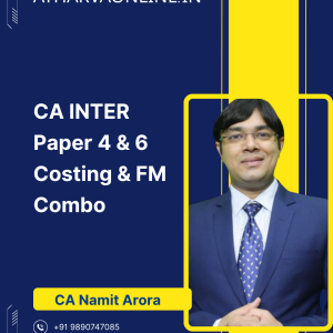 CA Inter Costing & FMSM Combo Regular Batch by CA Namit Arora for Sept 2026 / Jan 2027 / May 2027 & Ongoing Exams