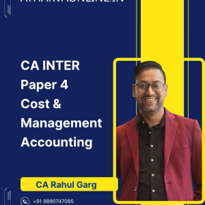 CA Inter Costing Regular Batch by CA Rahul Garg for Sept. 26 & Jan. 27 Exams