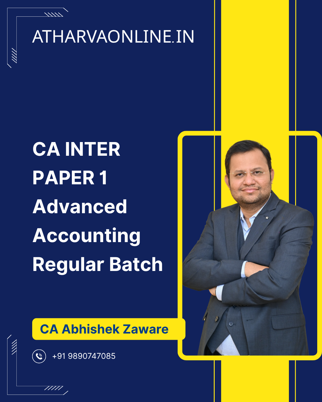 CA Inter Advanced Accounting Regular Batch by CA Abhishek Zaware for Jan/May/Sept. 2027 Exam