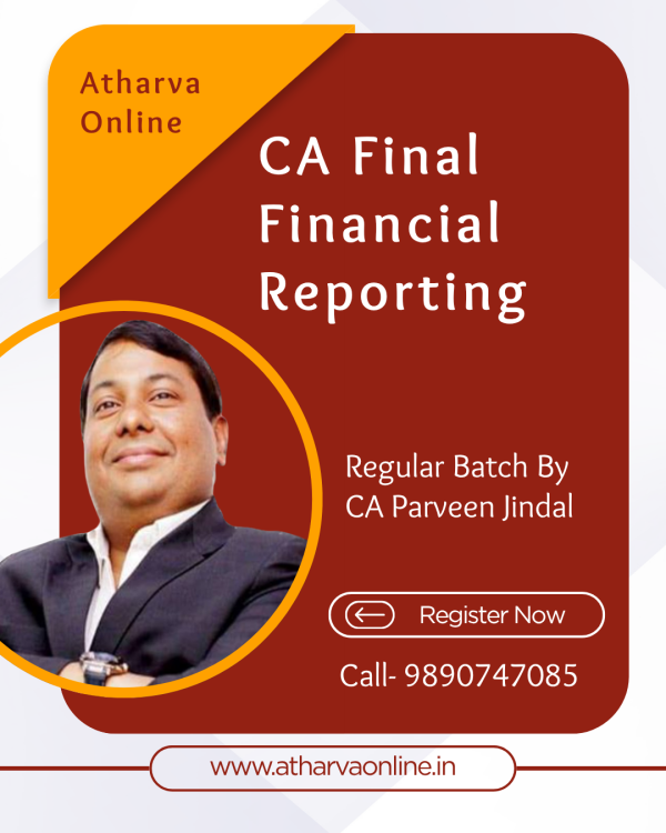 CA Final Financial Reporting Regular Batch by CA Parveen Jindal (Google ...