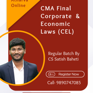 CMA Final Corporate & Economic Law Regular Batch by CS Satish Baheti for Dec. 26 Exam