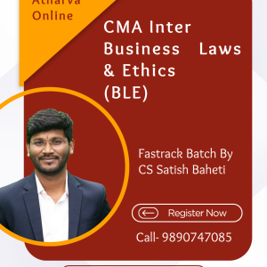CMA Inter Law Fastrack Batch by CS Satish Baheti for Dec. 26 & June 27 Exam