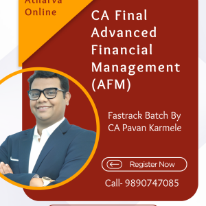 CA Final Advanced Financial Management (AFM) Fastrack Batch by CA Pavan Karmele for Nov. 2026 & May/Nov. 2027 Exams