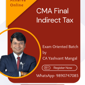 CMA Final IDT - Exam Oriented Batch by CA Yashvant Mangal | June 2027 & December 2027 Exams