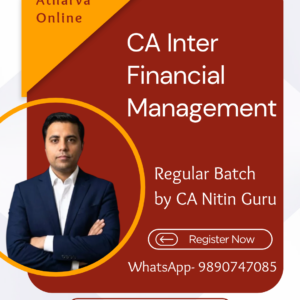 CA Inter Financial Management (Regular Batch) by CA Nitin Guru | May 2027 Exams