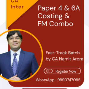 CA Inter Costing & Financial Management Fast-Track Batch by CA Namit Arora