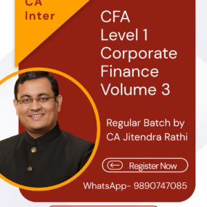 CFA level 1 - Corporate Finance Volume 3 Regular Course by CA Jitendra Rathi